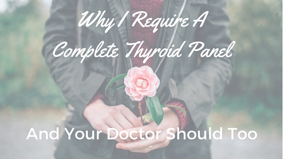 Thyroid Panel | Dr. Jolene Brighten | DrBrighten.com