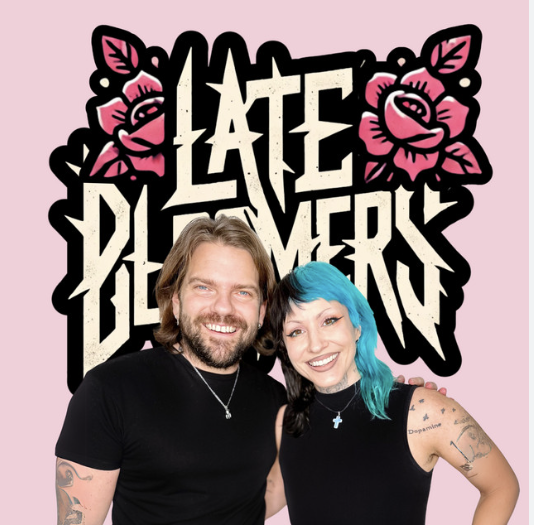 late bloomers podcast